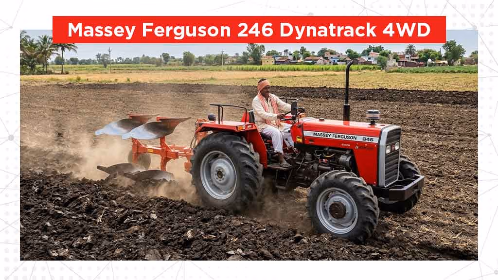 Top Massey Ferguson 4WD Tractors -Massey Ferguson 246 Dynatrack 4WD
