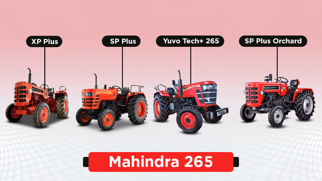 Tractor Models in the Under 40 HP Category - Mahindra 265