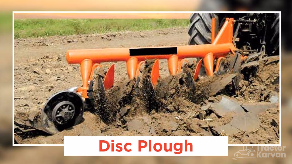 Disc Harrow vs Disc Plough - Disc Plough