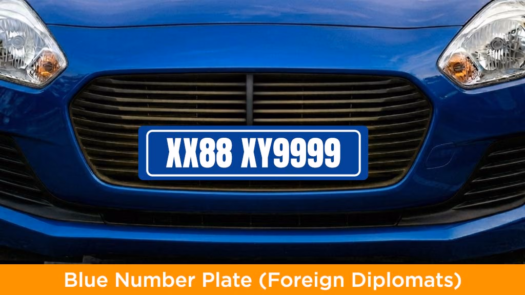 Blue Number Plate (Foreign Diplomats)