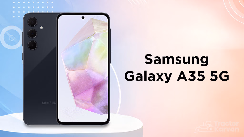 Mobiles Under ₹30000 in India - Samsung Galaxy A35 5G