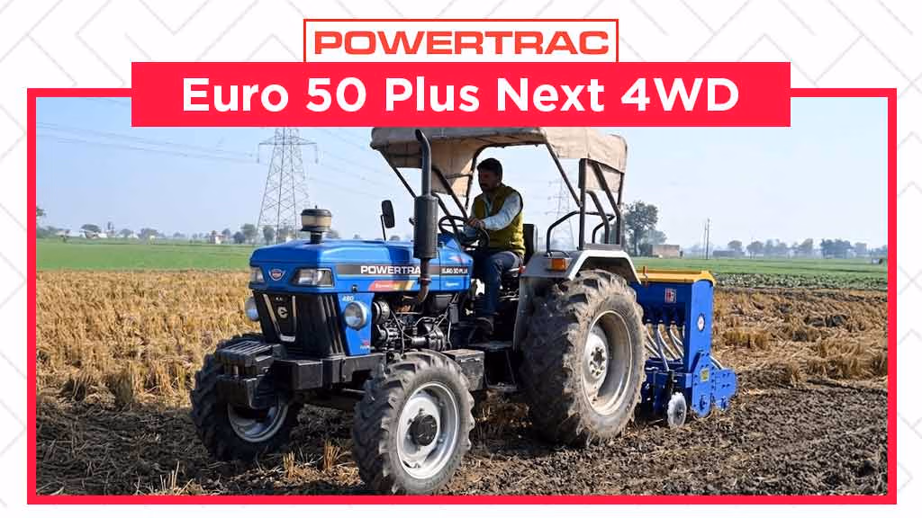 Top Powertrac 4WD Tractors in India - Powertrac Euro 50 Plus Next 4WD