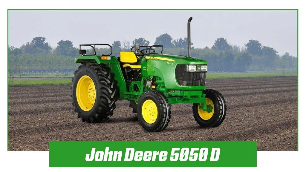 Top Fuel Efficient Tractors - John Deere 5050 D