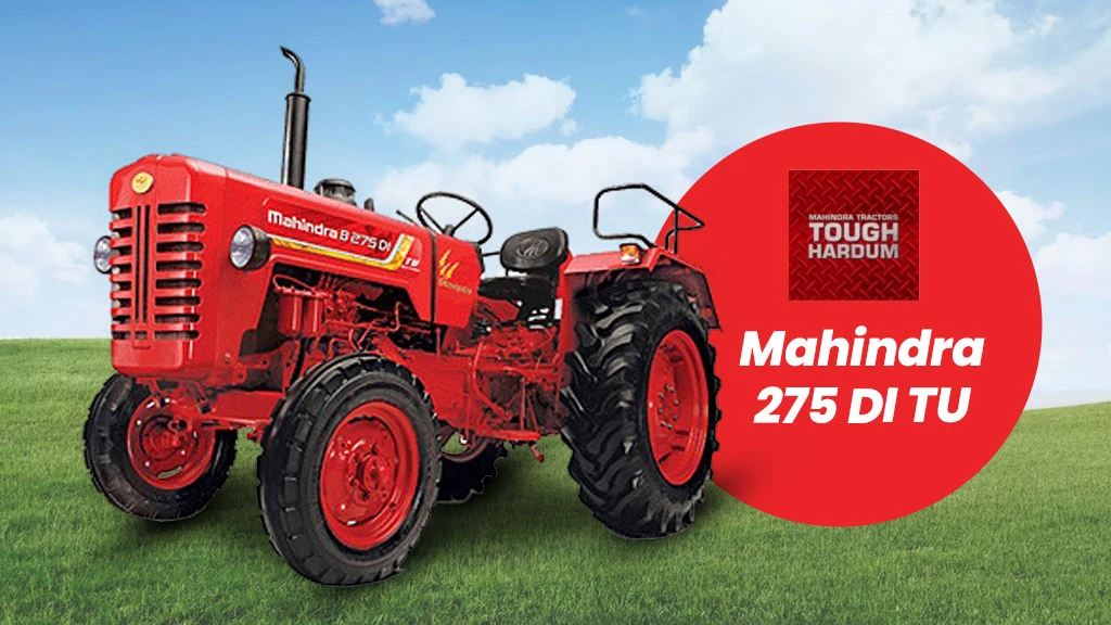 Best Mileage tractors - Mahindra 275 DI TU