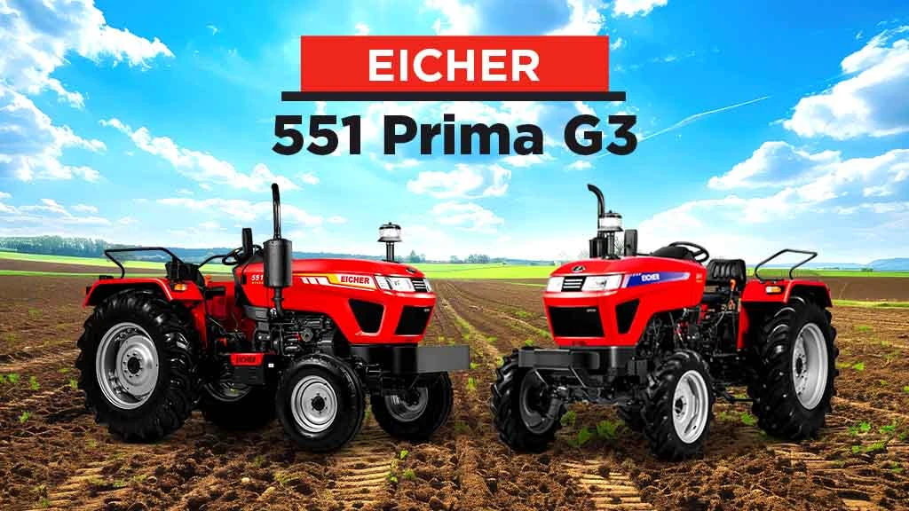 Best Tractors For Mileage - Eicher 551 Prima G3