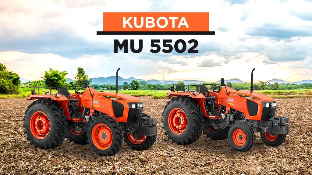 Best Tractors For Mileage - Kubota MU 5502