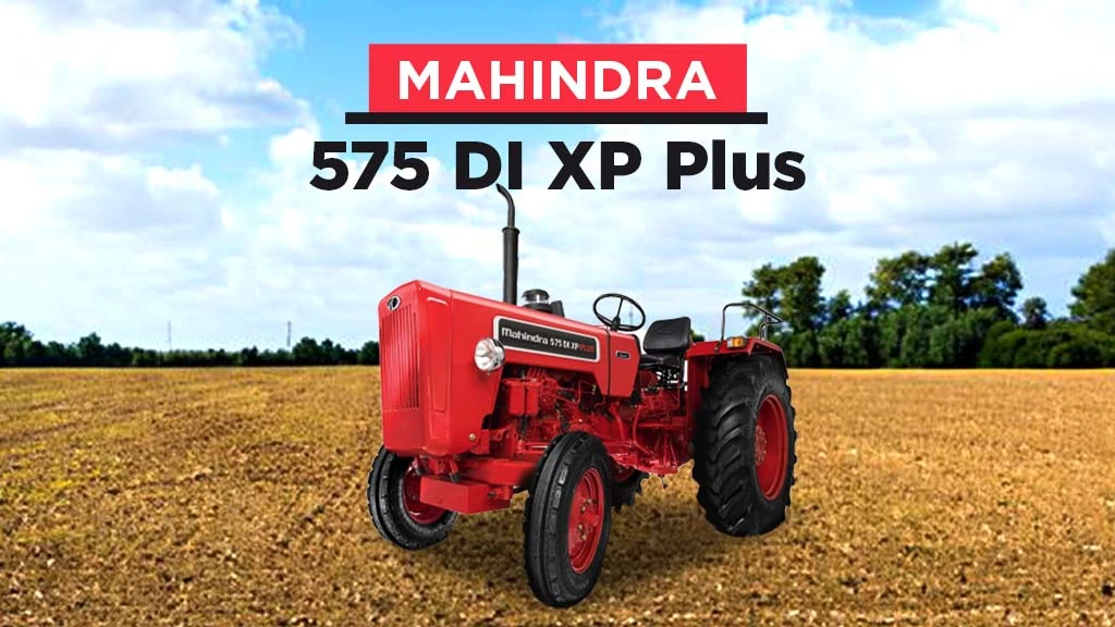 Best Tractors For Mileage - Mahindra 575 DI XP Plus
