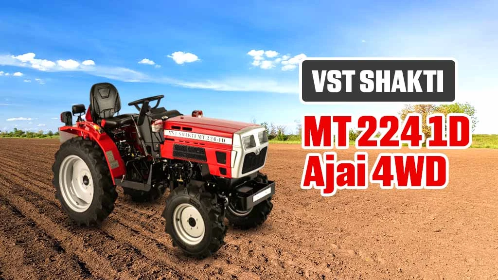 Popular VST Shakti Tractors - VST Shakti MT 224 1D Ajai 4WD