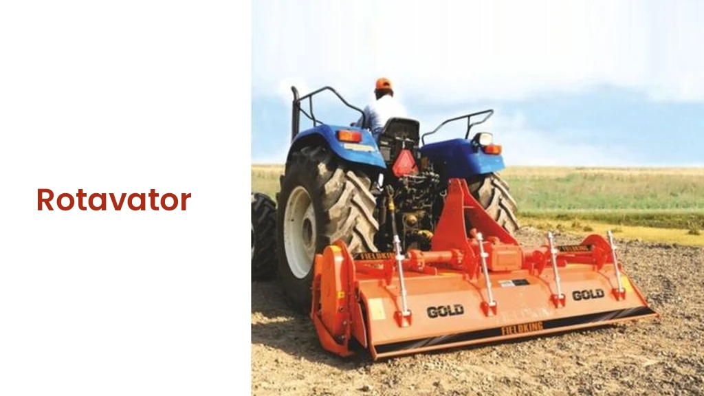 Secondary Tillage - Rotavator