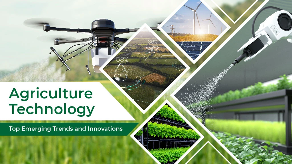 Agriculture Technology in India: Top Emerging Trends and Innovations