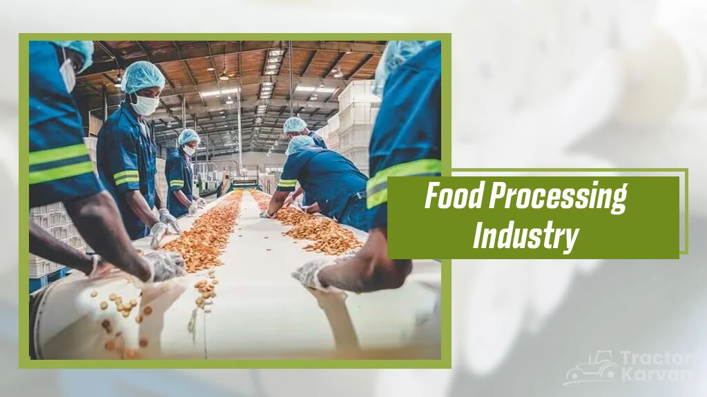 Top Agro-Based Industries - Food Processing Industry