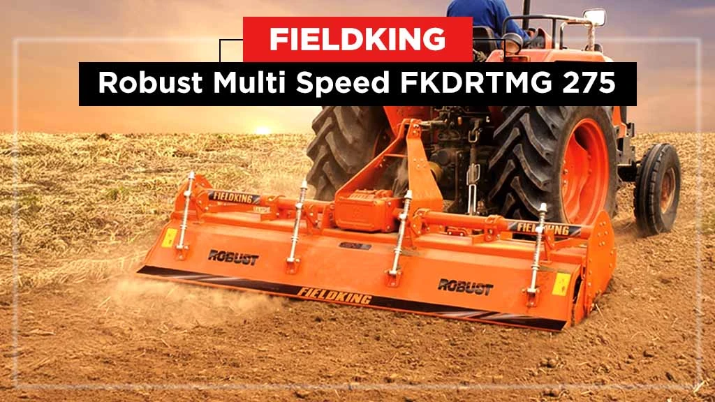 Top 9 Feet Rotavators - Fieldking Robust Multi Speed FKDRTMG 275