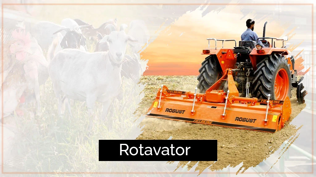 Best Implements for Livestock Sector - Rotavator