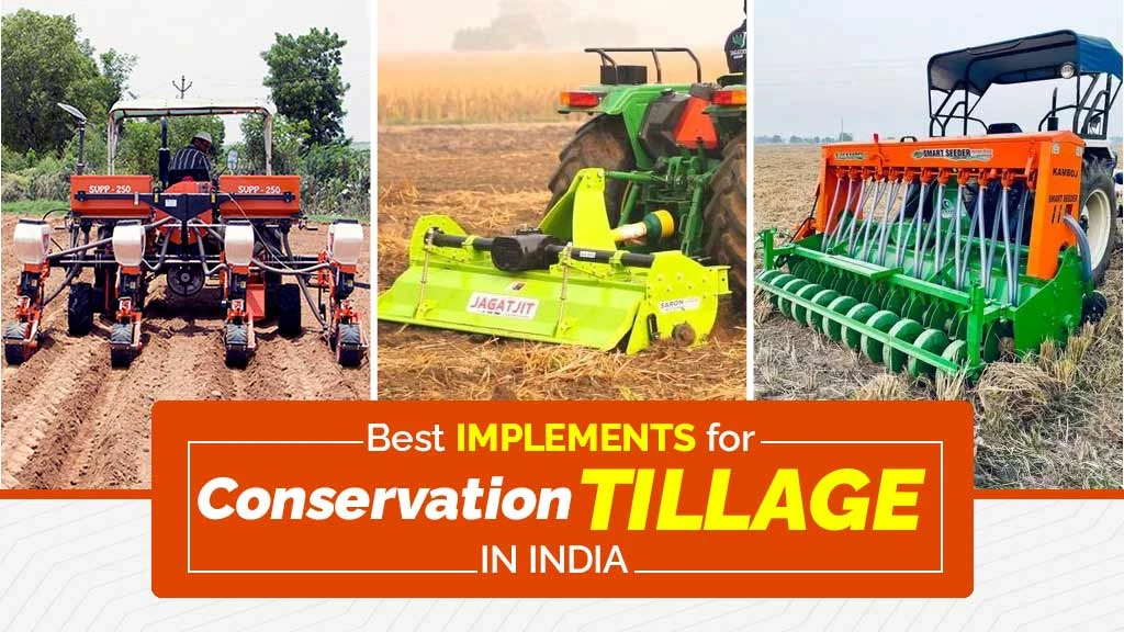 Best Implements for Conservation Tillage in India