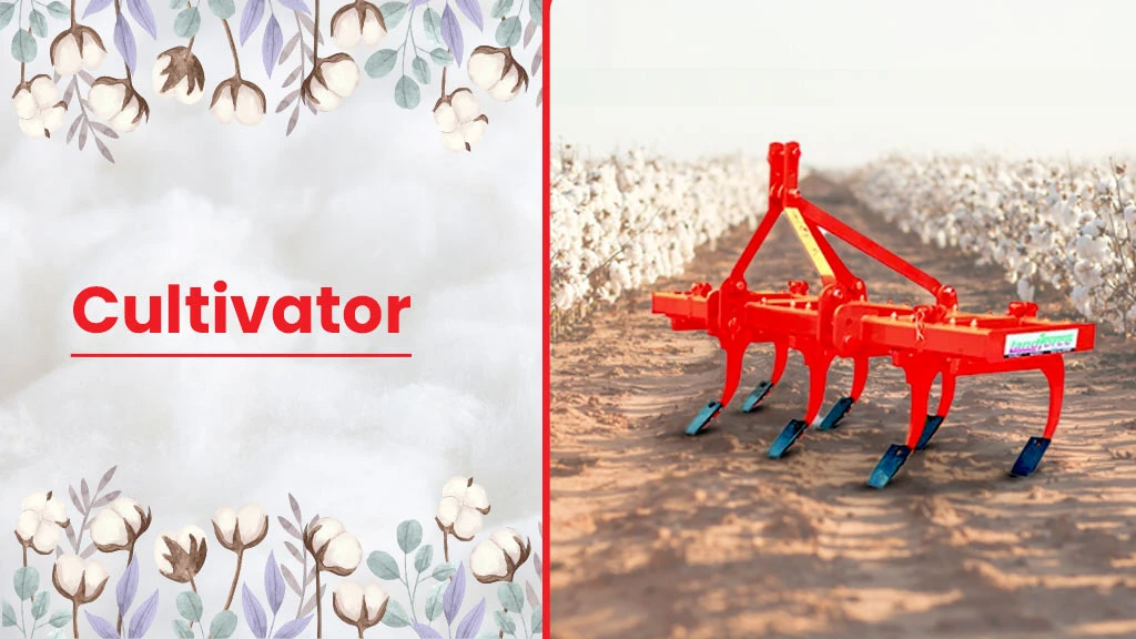 Best Cotton Farming Implements - Cultivator