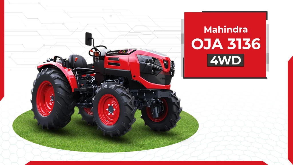 Top OJA Series Tractor - Mahindra OJA 3136 4WD