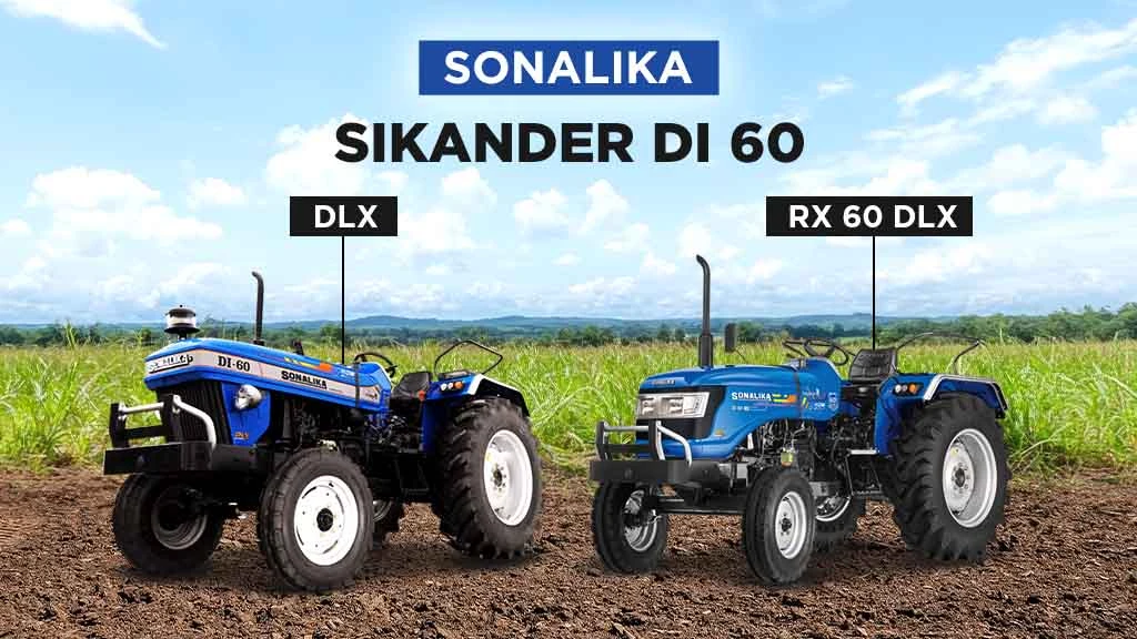 DLX Series Tractors - Sonalika Sikander DI 60 DLX
