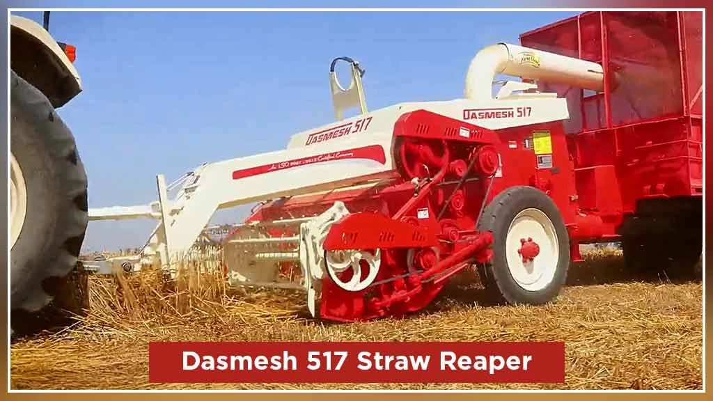 Best Straw Reapers - Dashmesh 517