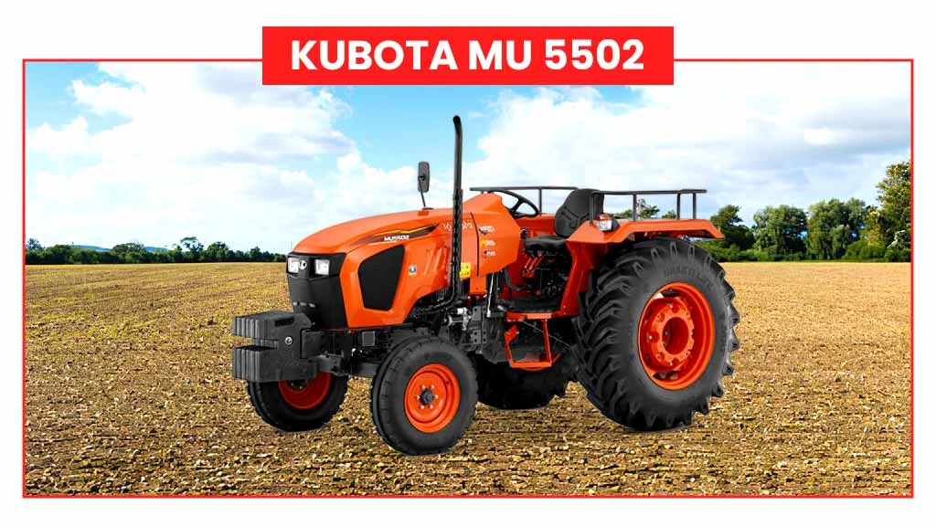 Top Fuel Efficient Tractors - Kubota MU 5502