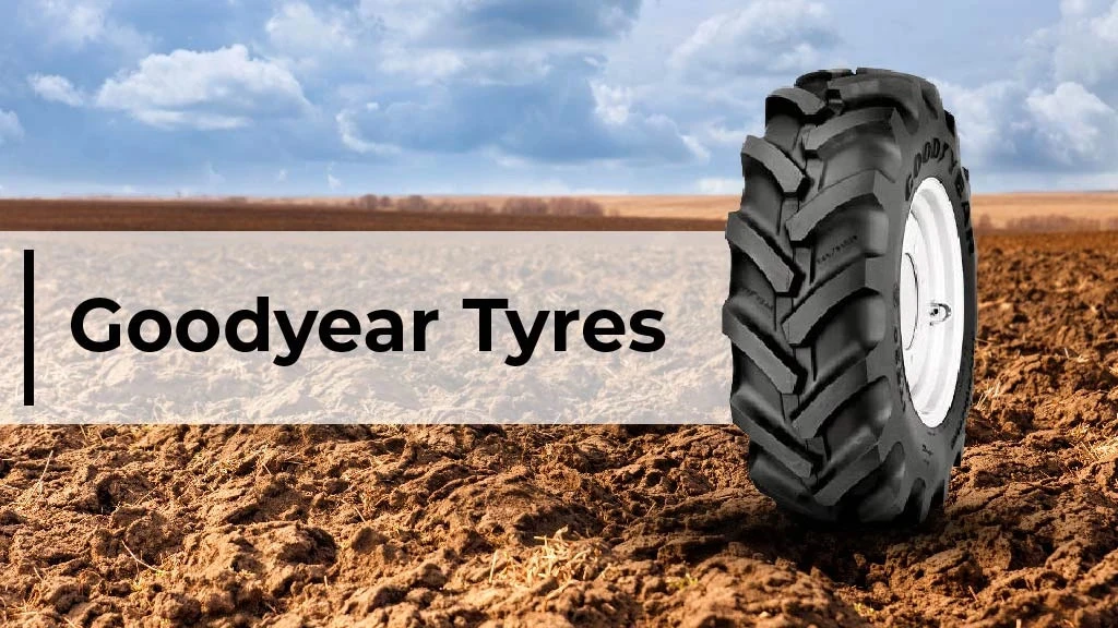 Tractor Tyre Brands In India - Goodyear Tyres