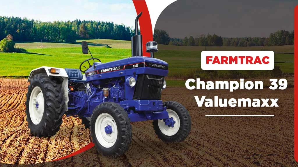 Top Under 40 HP Tractors - Farmtrac Champion 39 Valuemaxx