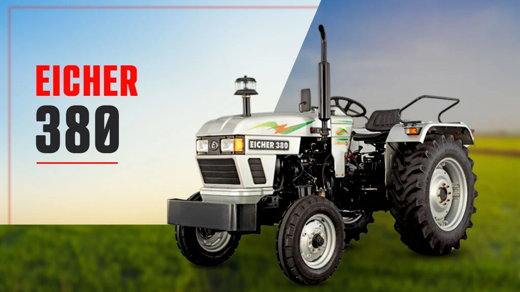 Top Tractors Under 40 HP - Eicher 380