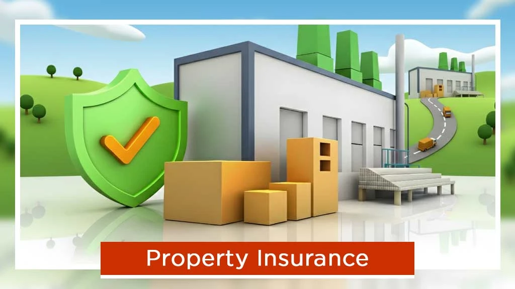 Business Insurance Explained - Property Insurance