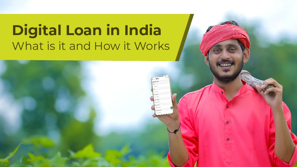 Digital Loan in India: What is it and how it Works?
