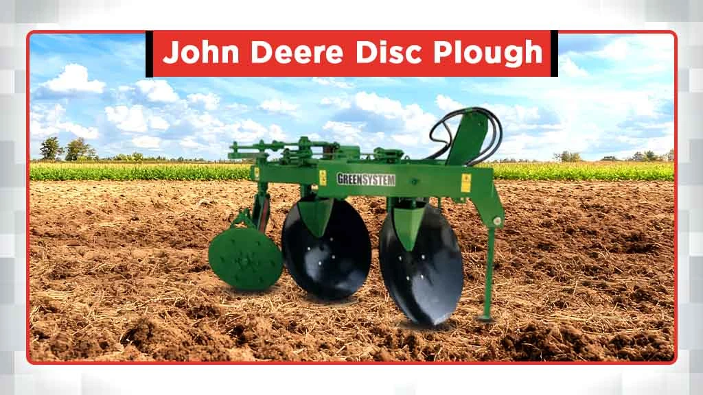 Top Disc Plough Brands in India - John Deere
