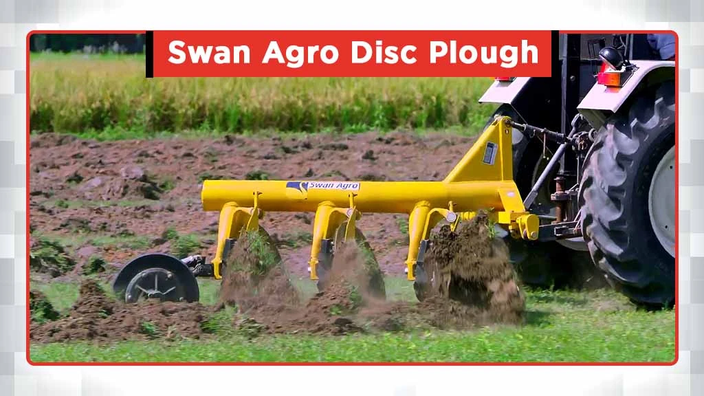 Top Disc Plough Brands in India - Swan Agro