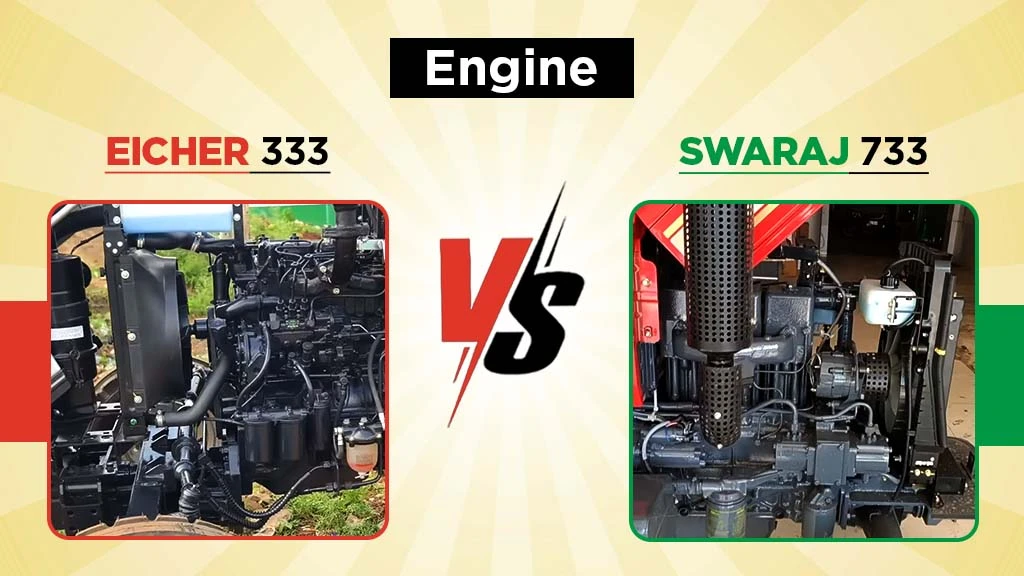 Eicher 333 vs Swaraj 333 - Engine