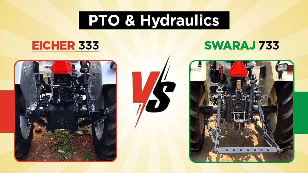 Eicher 333 vs Swaraj 333 - PTO & Hydraulics