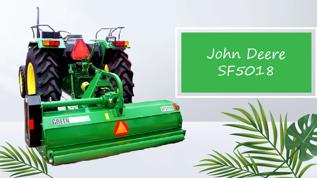 Implements for banana cultivation - John Deere SF5018