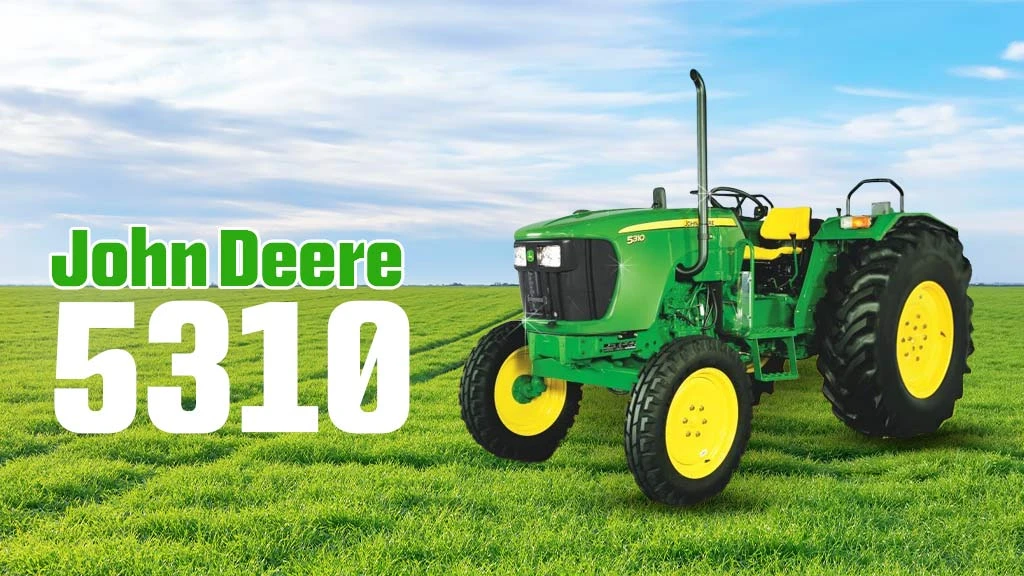 Top Tractors With High Resale Value - John Deere 5310