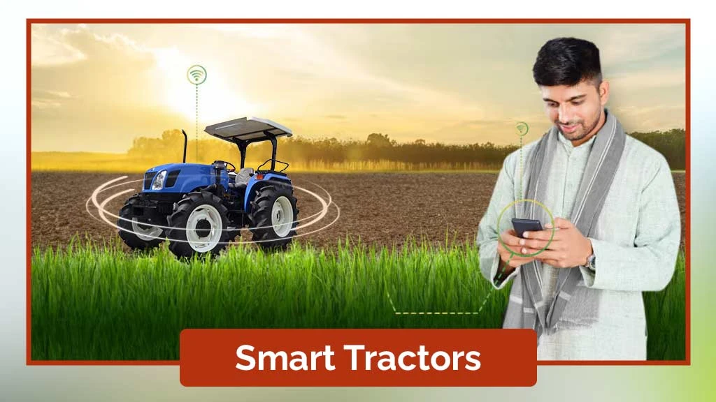 Innovations in Tractor Industry - Smart Tractors