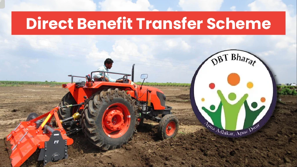 Direct Benefit Transfer Scheme and Farm Mechanisation in India