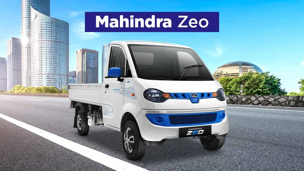 Top Electric Trucks in India - Mahindra Zeo