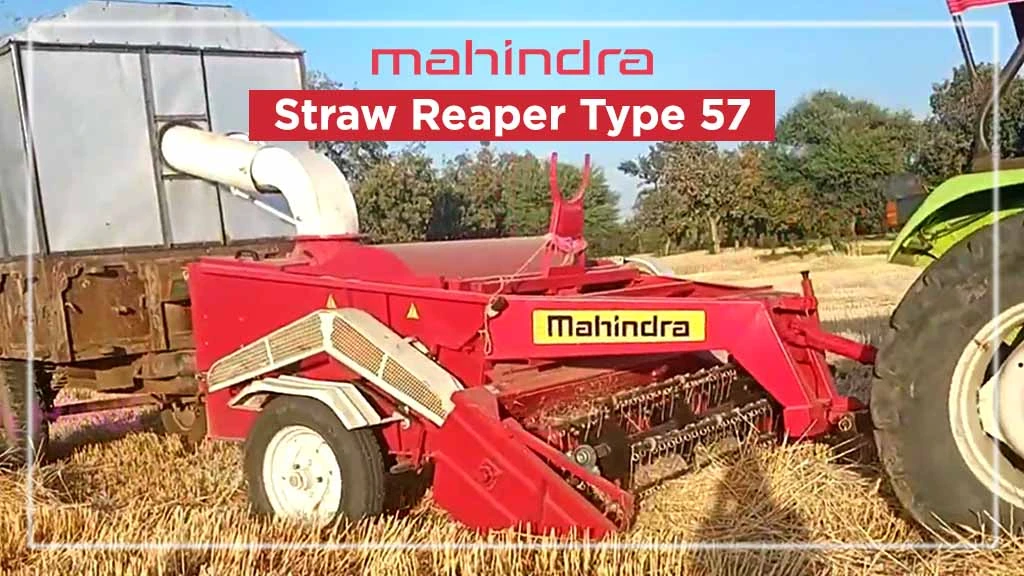 Top Mahindra Implements in India - Straw Reaper Type 57