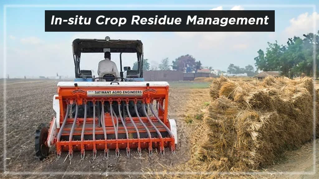 Types of Crop Residue Management - In-situ