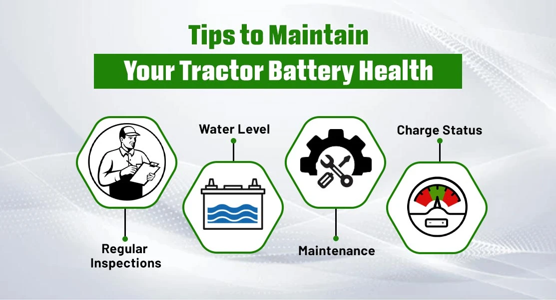 Tips to Maintain Your Tractor Battery Health