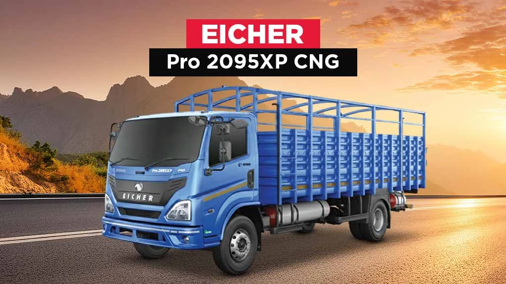 Top CNG Trucks in India - Eicher Pro 2095XP CNG
