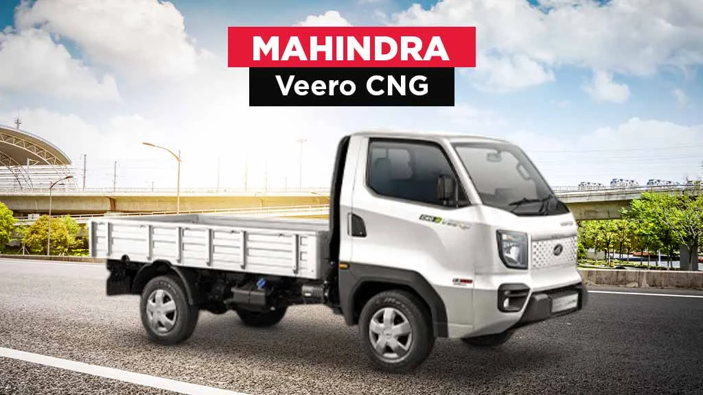 Top CNG Trucks in India - Mahindra Veero CNG