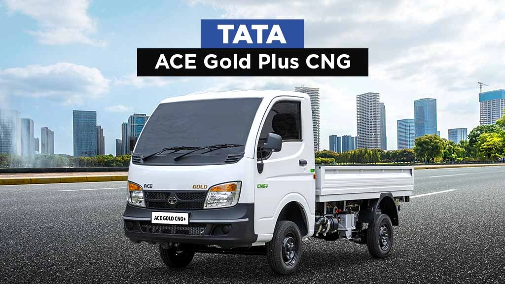 Top CNG Trucks in India - Tata ACE Gold Plus CNG