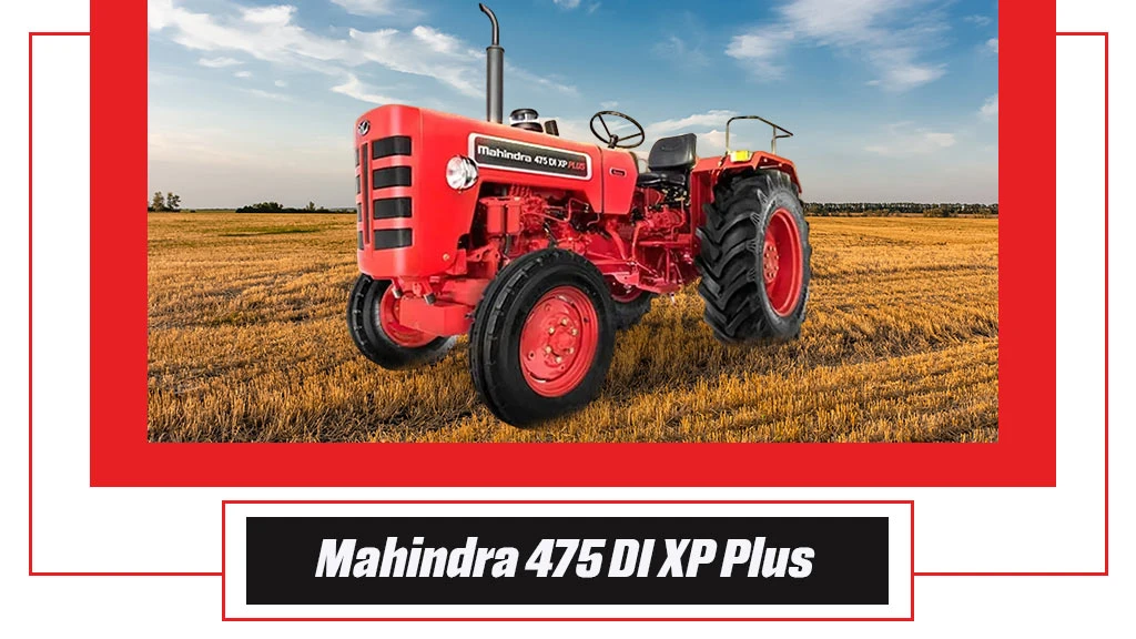 Top 10 Mahindra Tractors - Mahindra 475 DI XP Plus