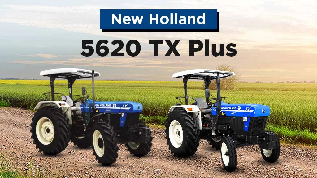 Popular Tractors Above 10 lakh - New Holland 5620 TX Plus