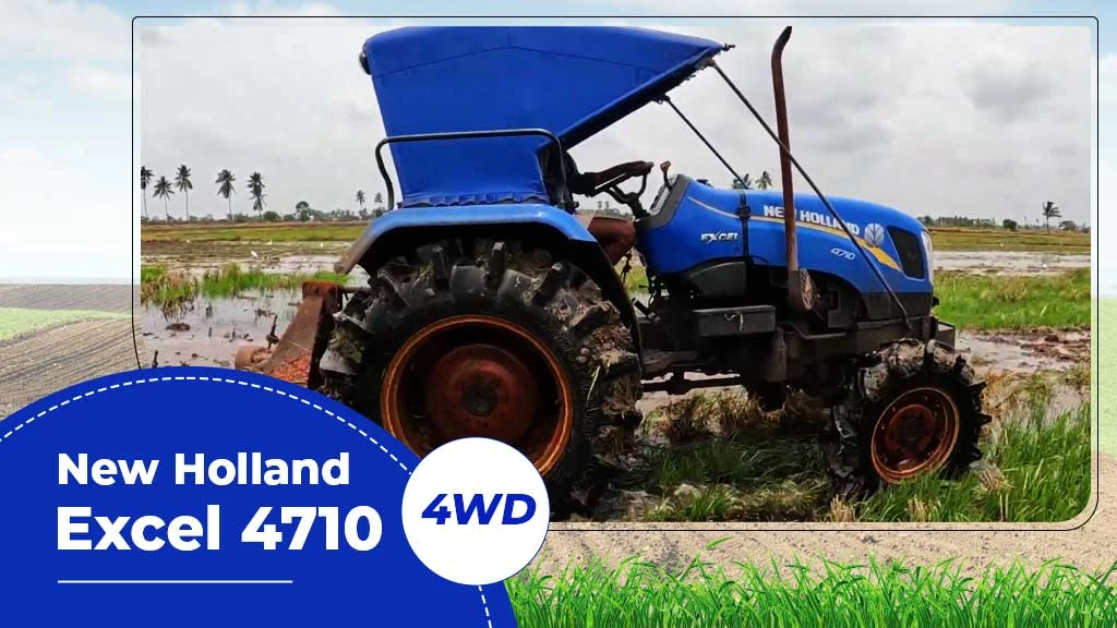 Top Puddling Tractor - New Holland Excel 4710 4WD