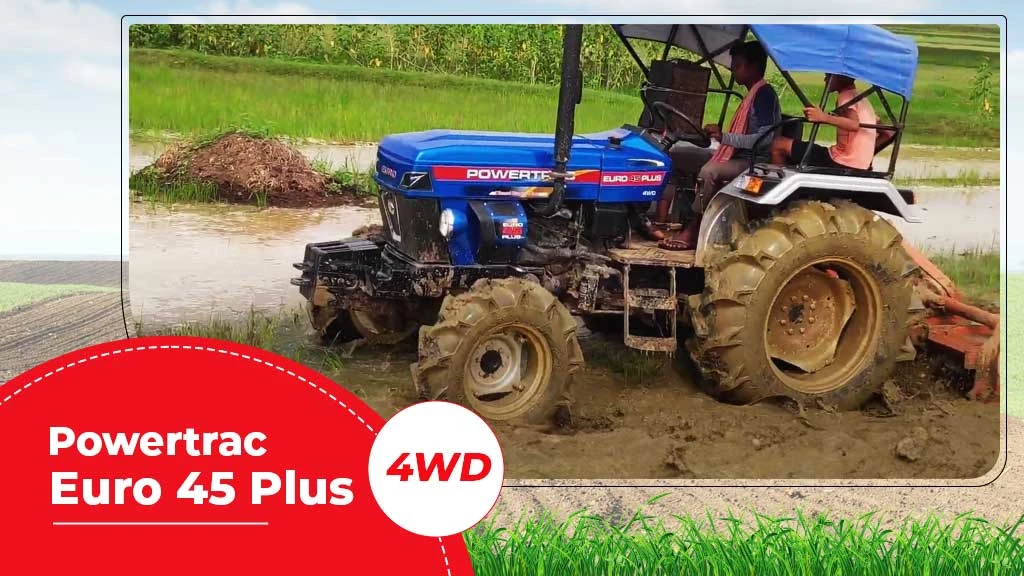 Top Puddling Tractor - Powertrac Euro 45 Plus 4WD