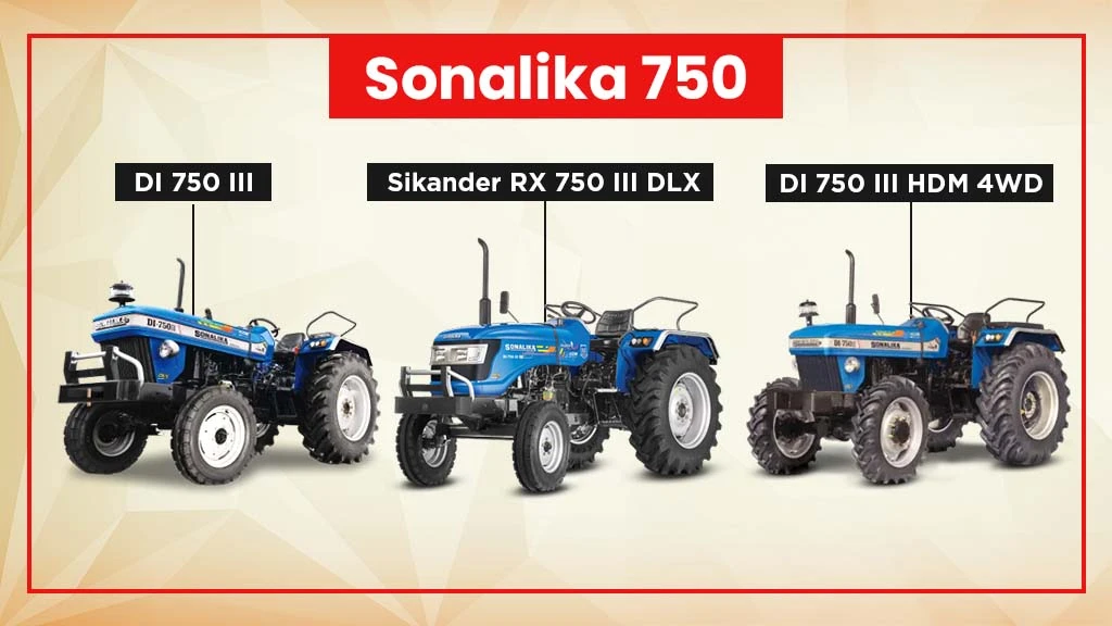 Top Tractor Models in India - Sonalika 750