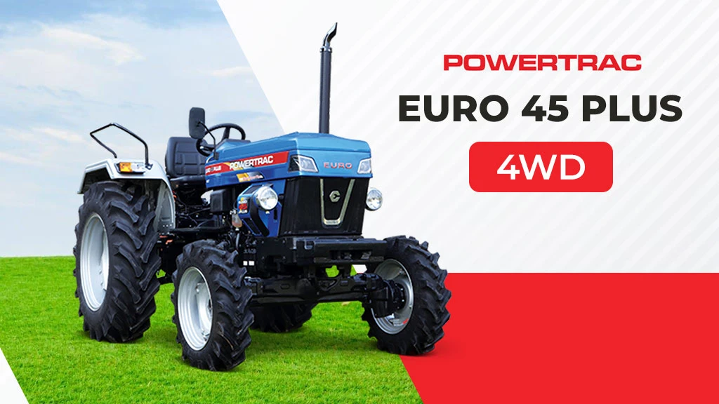 Top 4WD Tractors - Powertrac Euro 45 Plus 4WD