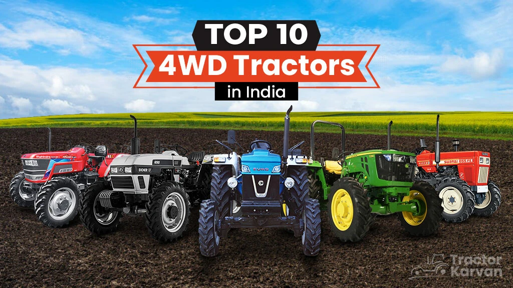 Top 10 4WD Tractors for Farming in India
